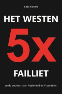 Het Westen 5x Failliet