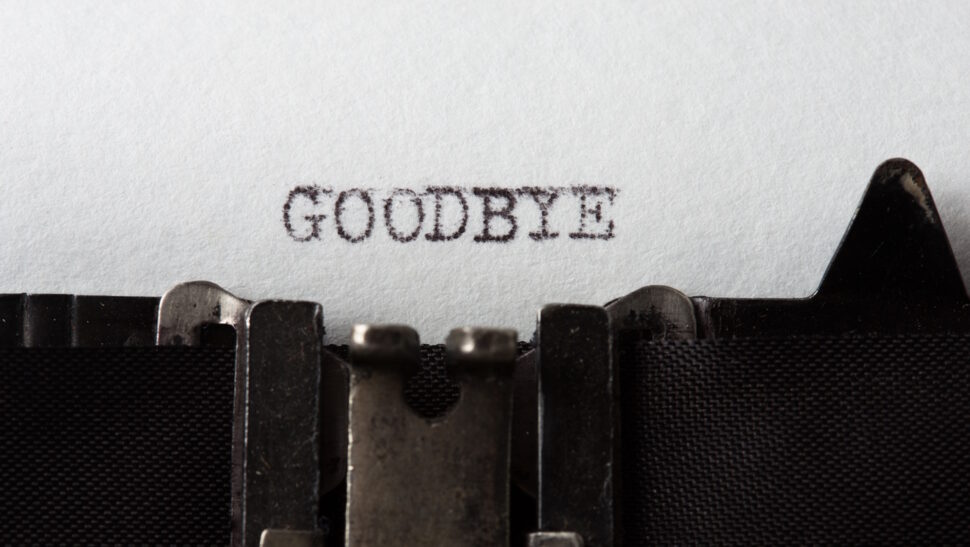 Goodbye