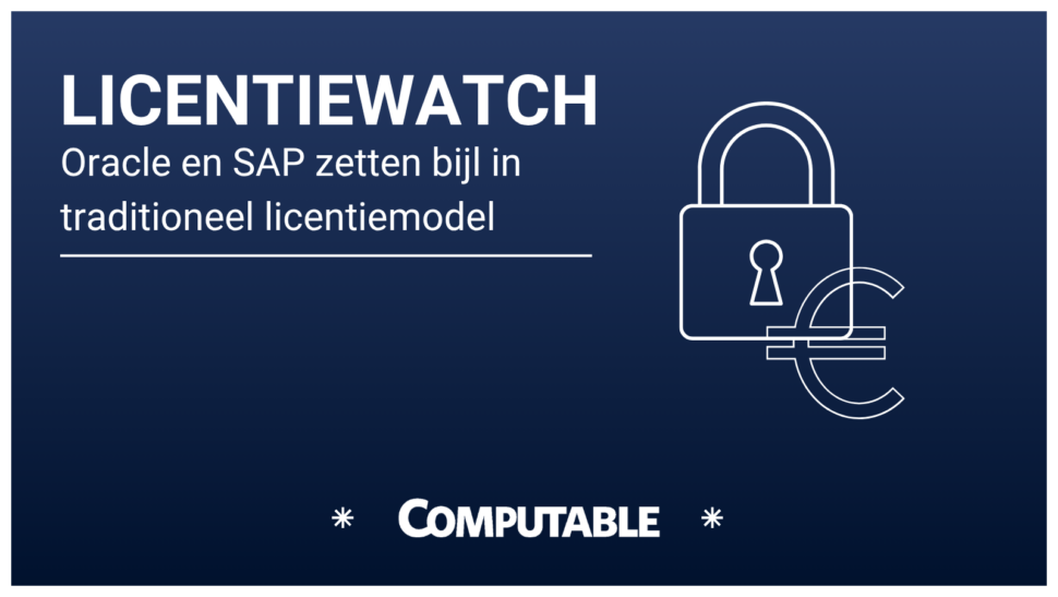 Licentiewatch Oracle SAP